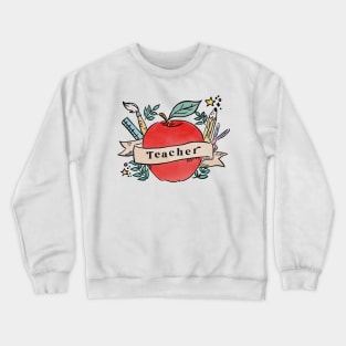 Teacher Shirt Crewneck Sweatshirt